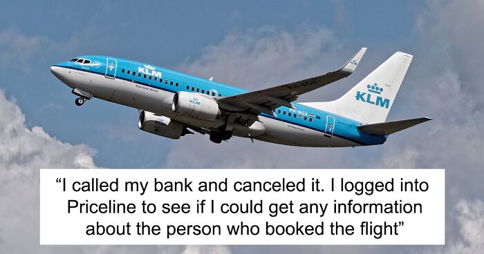 Man Gets His Credit Card Number Stolen, Ends Up Confused When He Upsets The Thief By Canceling The Flight That Was Booked Using It