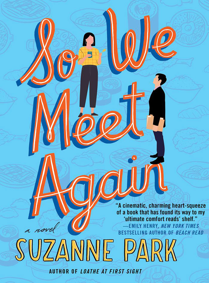 So We Meet Again By Suzanne Park