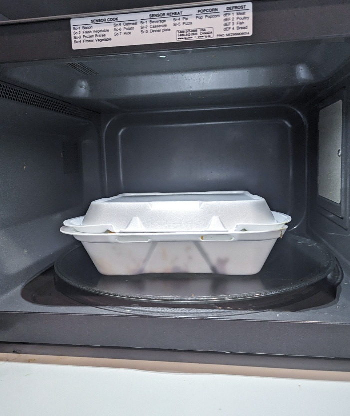 My Husband Leaves His Takeaway Containers In The Microwave After He Finishes Eating Instead Of Throwing Them In The Trash