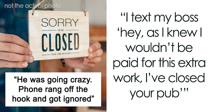Boss Decides To Stop Paying His Employees, Regrets It After Everyone Quits And His Pub Shuts Down
