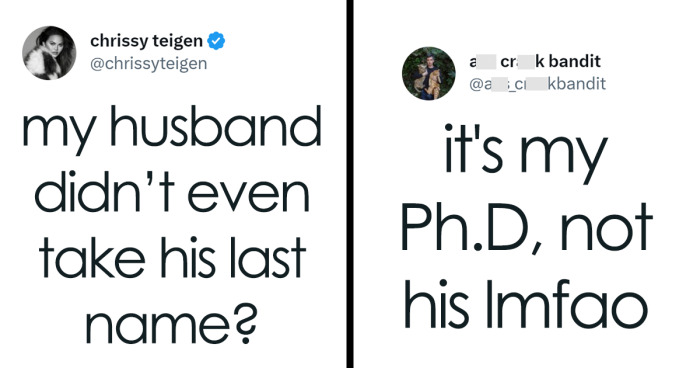 “I’d Really Like To Hear The Reasoning Behind Women Who Won’t Take Their Husband’s Last Name” (28 Answers)