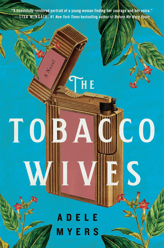 The Tobacco Wives By Adele Myers