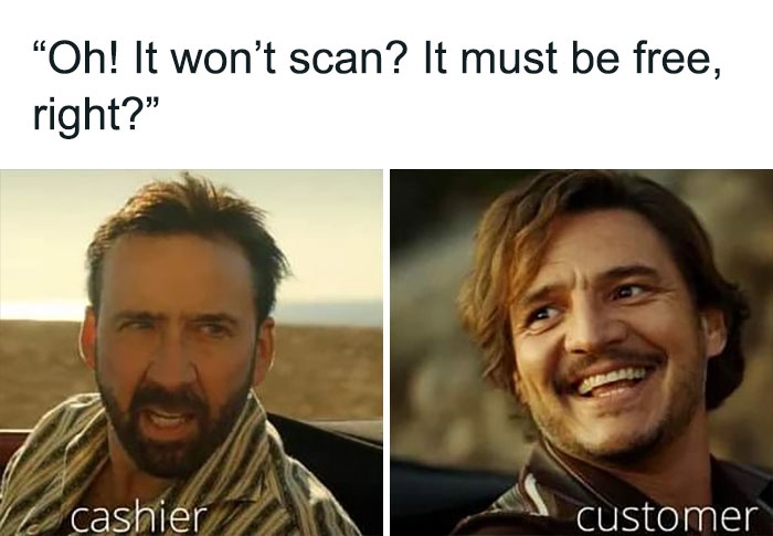 Oh it won't scan? It must be free, right? meme