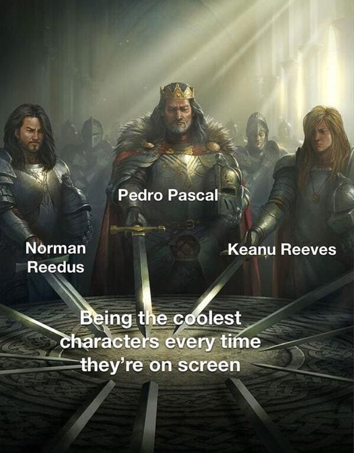 Being the coolest characters every time they're on screen meme