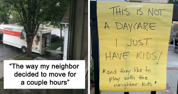 People Are Sharing Horrible And Annoying Neighbor Stories, Here Are 30 Of The Best Ones