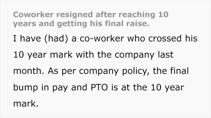 Company Gives Final Raise To Employee After 10 Years Of Work, He Hands In His Notice Company Gives Final Raise To Employee After 10 Years Of Work, He Hands In His Notice