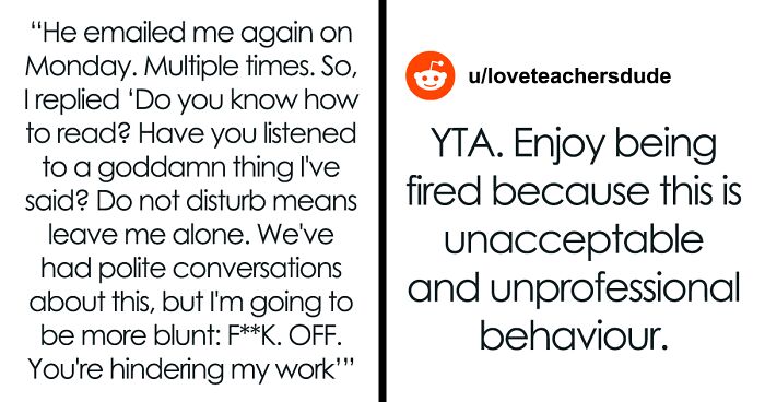 “‘Do Not Disturb’ Means Leave Me Alone”: Employee Sends Out An Angry Email To Colleague Who Keeps Contacting Them Even When Unavailable