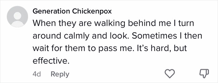 TikTok User Says The Most Powerful Tool Against Creepy Men Is Your Body Language, And 18 Others Chime In With Their Tips TikTok User Says The Most Powerful Tool Against Creepy Men Is Your Body Language, And 18 Others Chime In With Their Tips