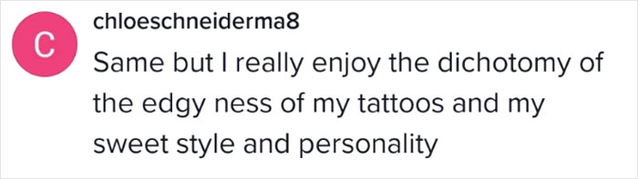 Comment about enjoying the contrast of edgy tattoos with a sweet style. Comment about enjoying the contrast of edgy tattoos with a sweet style.