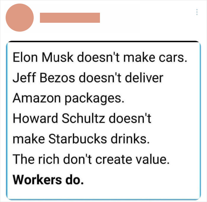 Capitalists Don't Create Value, Workers Do