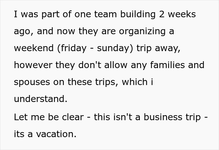 "This Isn't A Business Trip - It's A Vacation": Drama Ensues After Employee Refuses To Spend The Weekend With Her Coworkers