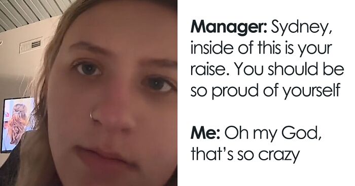 “It Was 10 Cents”: People Are Sharing Their Thoughts On Companies Giving Employees Ridiculous Raises After One Woman Reveals Her Raise