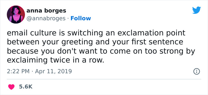 Tweet humorously critiques email culture's use of exclamation points to manage tone.