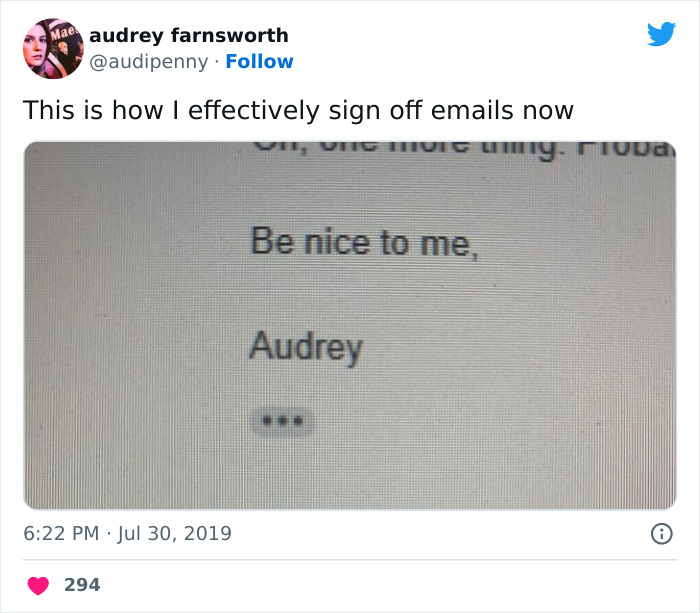Tweet humorously roasts email culture with a screenshot of a funny email sign-off: "Be nice to me, Audrey."