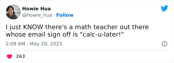 A tweet humorously roasts email culture with a pun about a math teacher's sign-off.
