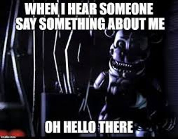 Fnaf Fans. From Cursed Images, To Funny Memes: 29 Images!