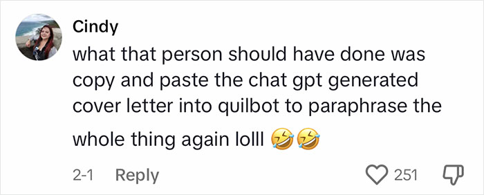 "How Do They Have Every Single Thing I Want": Employer Catches Job Applicant Using ChatGPT To Write A Cover Letter "How Do They Have Every Single Thing I Want": Employer Catches Job Applicant Using ChatGPT To Write A Cover Letter