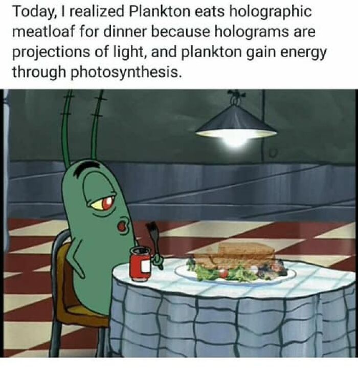 Holographic Meatloaf