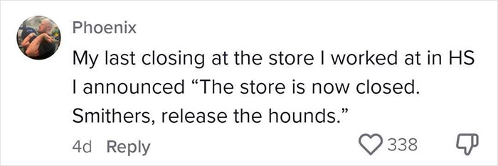 “Sir, We’re Closing In Five Minutes”: Entitled Customer Demands Store Be Kept Open, So Worker Maliciously Complies “Sir, We’re Closing In Five Minutes”: Entitled Customer Demands Store Be Kept Open, So Worker Maliciously Complies