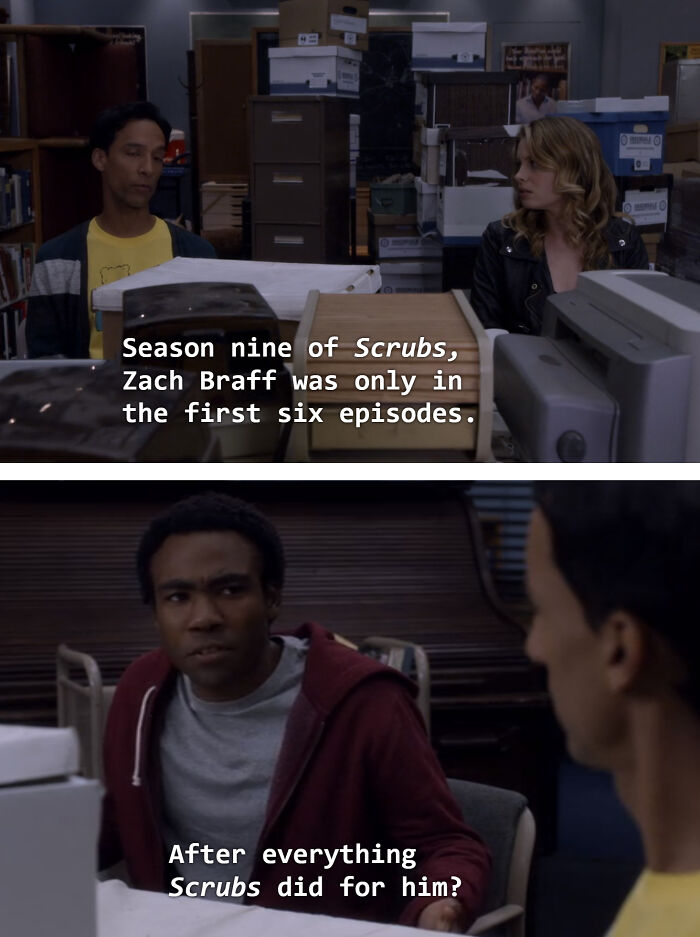 In Community, Donald Glover's Character Is Angry At Zach Braff For Leaving Scrubs Mid-Season Before Donald Glover's Character Leaves The Show Mid-Season