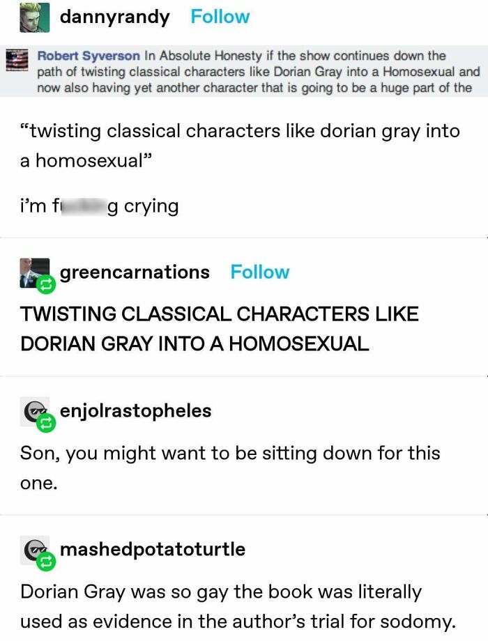 "Twisting Classical Characters Like Dorian Gray Into A Homosexual"