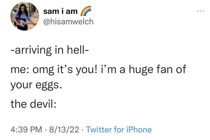 I’m A Huge Fan Of Your Eggs