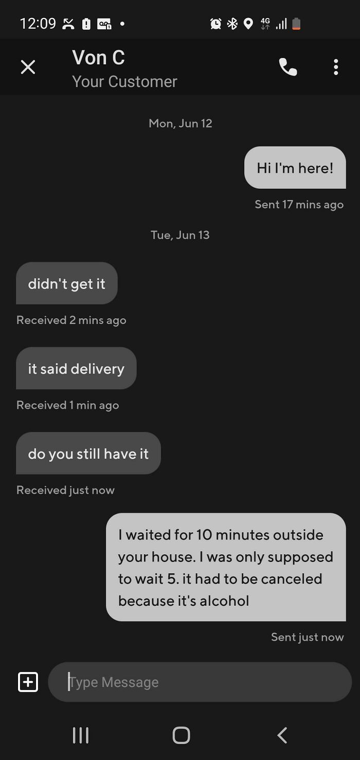 This Person Ordered Alcohol And Wouldn't Come To The Door
