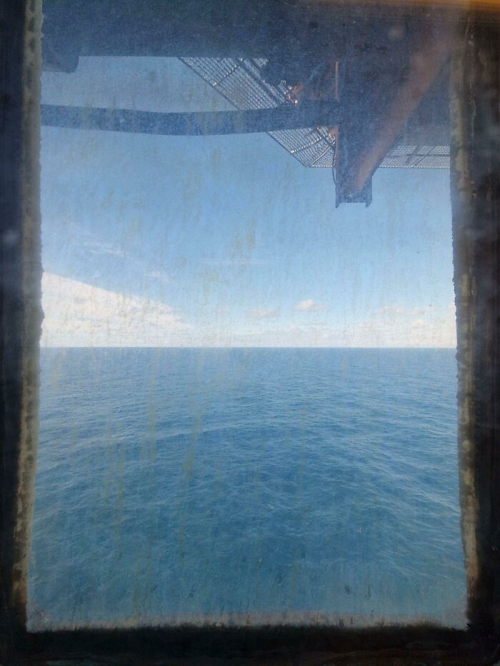 Y'all Might Appreciate The View From My Oil Platform Cabin (The Window Hasn't Been Cleaned Since 1985)