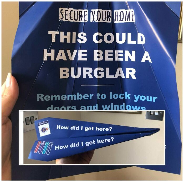 The Police Throwing Paper Airplanes Through Open Windows To Warn People About Burglars