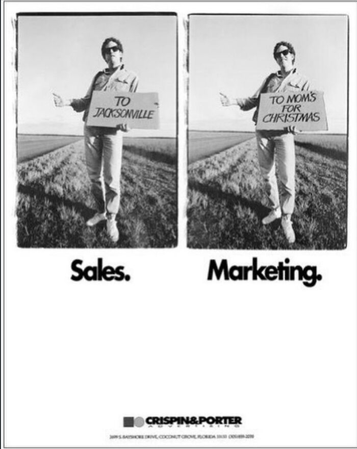 This Ad For An Advertising Agency, Demonstrating The Difference Between Sales & Marketing