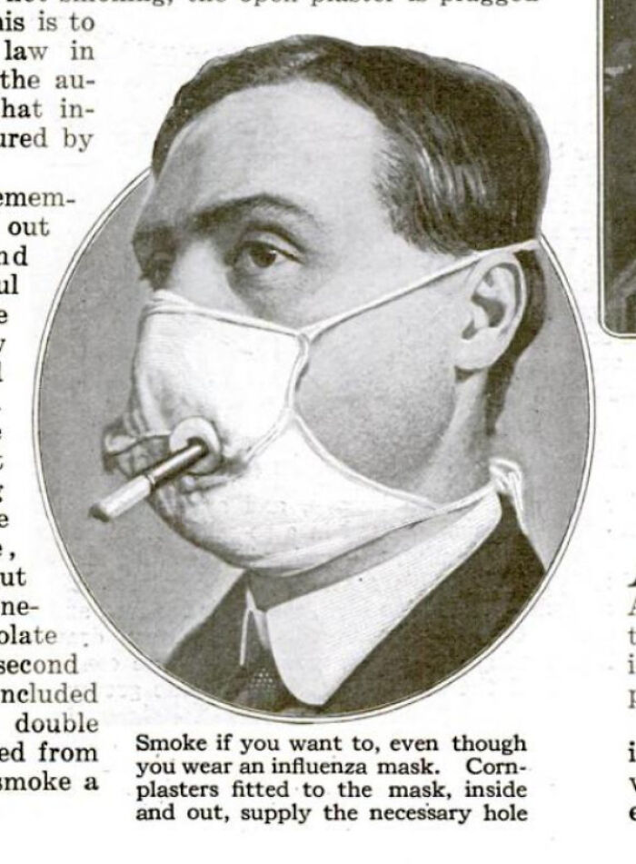 If You Must Smoke While Wearing Your Influenza Mask, 1919