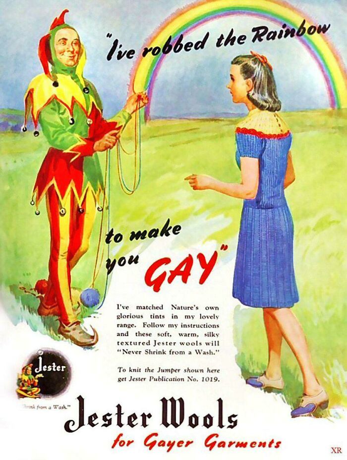 Lanas Jester: "He robado el arco iris para hacerte gay" (Reino Unido, 1947)