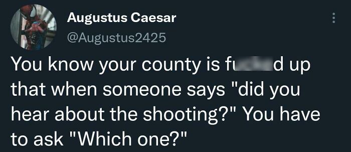 Which One Of The Many Mass Shootings Are We Talking About?