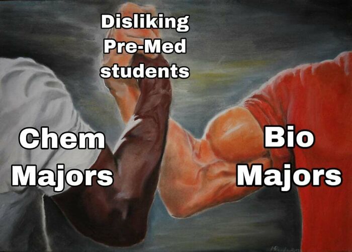 Meme about disliking pre-med students 