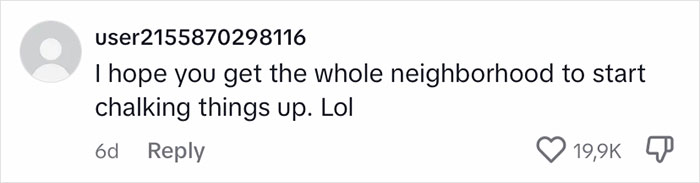 Landlord's Wife Enraged By Tenant's Chalk Artistry Asks Her To Wash It Off, Tenant Stands Her Ground Landlord's Wife Enraged By Tenant's Chalk Artistry Asks Her To Wash It Off, Tenant Stands Her Ground
