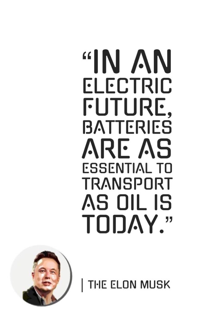 “In An Electric Future, Batteries Are As Essential To Transport As Oil Is Today”