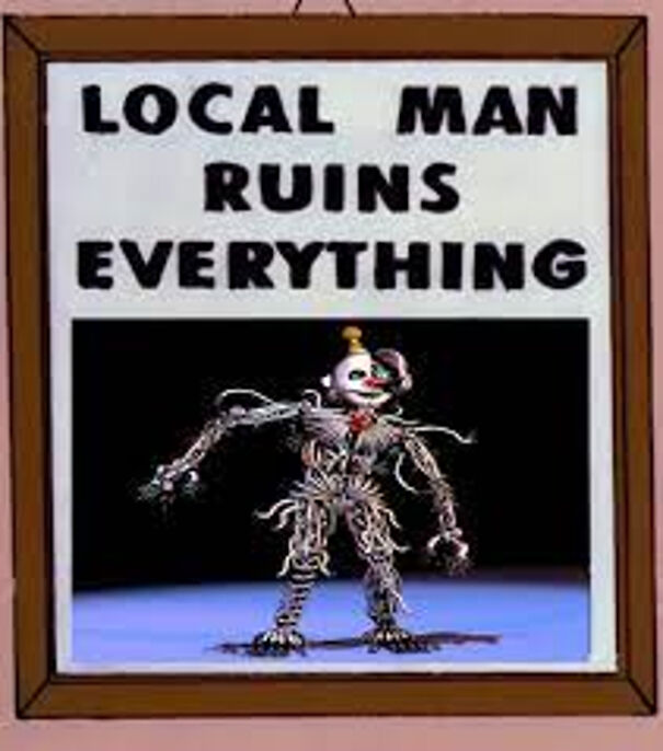 Fnaf Fans. From Cursed Images, To Funny Memes: 29 Images!