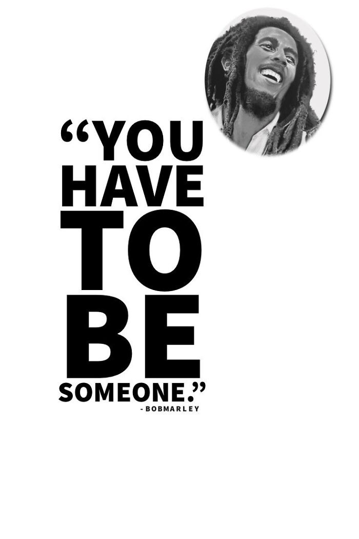 40: Quotes Of Bob Marley's Encapsulating His Messages Of Love, Unity, And Social Justice.