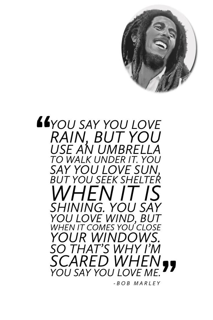 40: Quotes Of Bob Marley's Encapsulating His Messages Of Love, Unity, And Social Justice.
