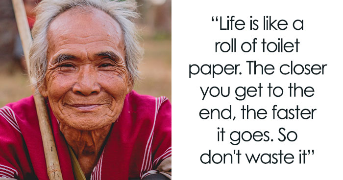 42 Pieces Of Wise, Funny, And Naughty Advice From Grandparents