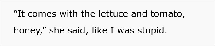 "I Wish I Could've Seen Her Face": Person Teaches Rude Waitress A Lesson After She Refused To Follow Their Food Order "I Wish I Could've Seen Her Face": Person Teaches Rude Waitress A Lesson After She Refused To Follow Their Food Order