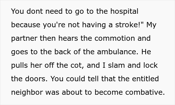 "An Entitled Mother Rips Open The Doors Of My Ambulance, And It Does Not End Well For Her"