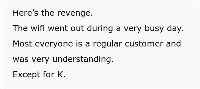 “I Let Most Things Slide. Not Today”: Café Manager Runs Out Of Patience With Aggravating Karen, Blocks All Wi-Fi Access For Her Device