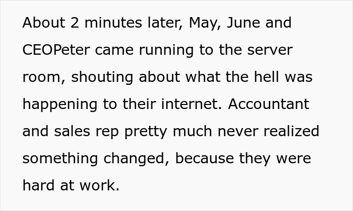 IT Guy Takes Internet Down For The Whole Company As Owners Want Employees To Be 'More Productive' IT Guy Takes Internet Down For The Whole Company As Owners Want Employees To Be 'More Productive'