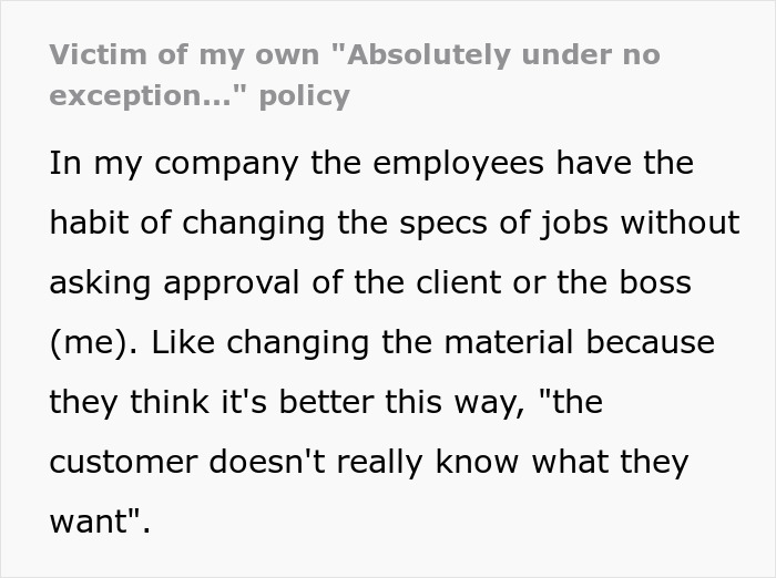 Boss Falls Victim To His Own “Absolutely No Exception” Rule