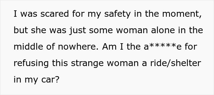 “My 'Weird' Radar Was Going Off”: Hiker Refuses To Drive An Older Woman Home Before A Storm And Feels Bad, Gets Backed Up By Folks Online “My 'Weird' Radar Was Going Off”: Hiker Refuses To Drive An Older Woman Home Before A Storm And Feels Bad, Gets Backed Up By Folks Online