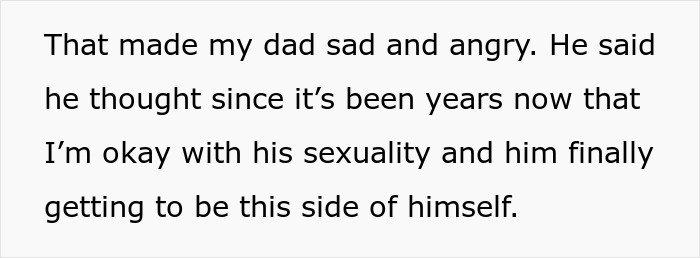 Teen Tells Dad He’ll Leave The House If He Won’t Stop Bringing Random Men Over Teen Tells Dad He’ll Leave The House If He Won’t Stop Bringing Random Men Over