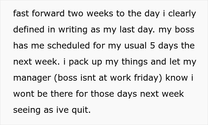 “I Quit My Job And My Boss Scheduled Me Anyway, Loses It When I ‘No-Show’”