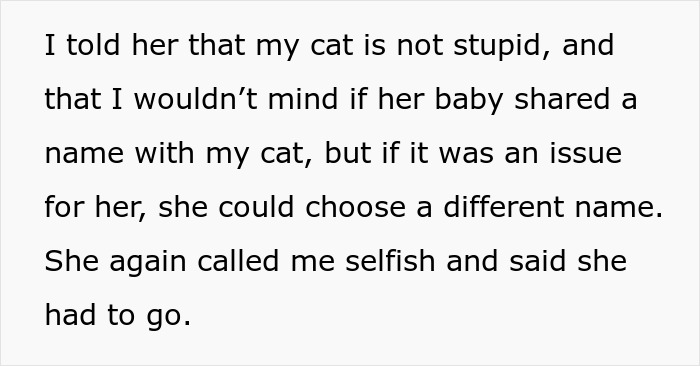 Woman Doesn't Want To Change Her Cat's Name Because Pregnant Cousin Wants To Use It For Her Baby, Wonders If She's Just Being Stubborn Woman Doesn't Want To Change Her Cat's Name Because Pregnant Cousin Wants To Use It For Her Baby, Wonders If She's Just Being Stubborn