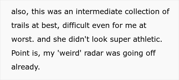 “My 'Weird' Radar Was Going Off”: Hiker Refuses To Drive An Older Woman Home Before A Storm And Feels Bad, Gets Backed Up By Folks Online “My 'Weird' Radar Was Going Off”: Hiker Refuses To Drive An Older Woman Home Before A Storm And Feels Bad, Gets Backed Up By Folks Online